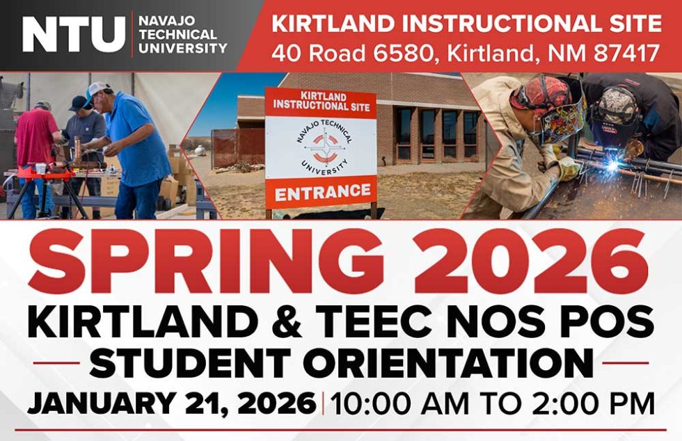 Teec Kirtland & Teec Nos Pos Spring 2026 New Student Orientation | NTU